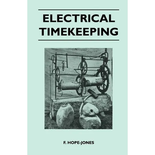 Electrical Timekeeping - Paperback