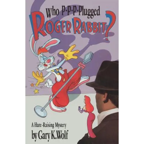 Who P-p-p-plugged Roger Rabbit? - Paperback