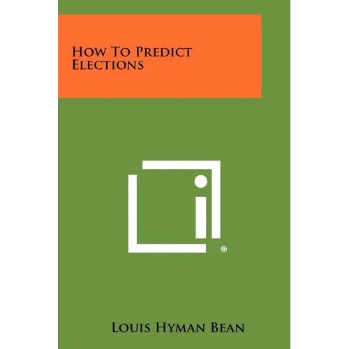 How To Predict Elections - Paperback