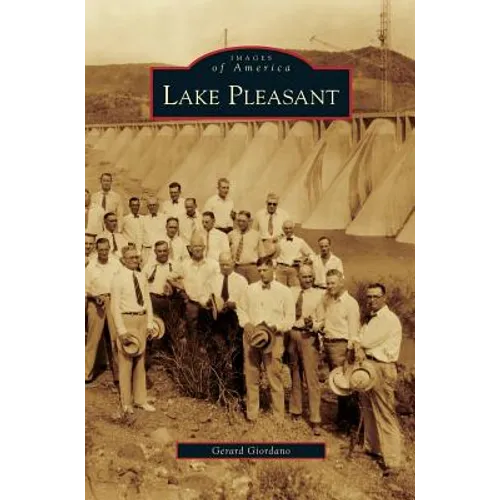 Lake Pleasant - Hardcover