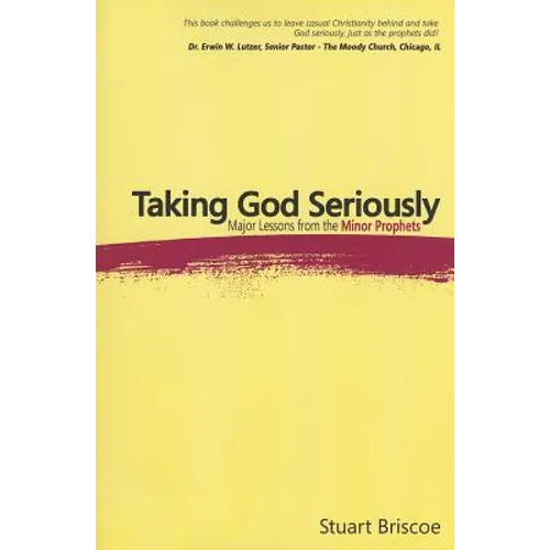 Taking God Seriously - Paperback