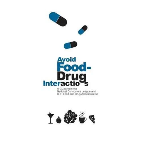 Avoid Food-Drug Interactions - Paperback