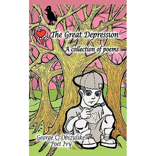 The Great Depression: A Collection of Poems - Paperback
