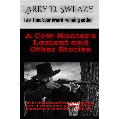 A Cow Hunter's Lament and Other Stories - Paperback