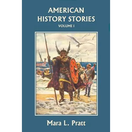 American History Stories, Volume I - Paperback