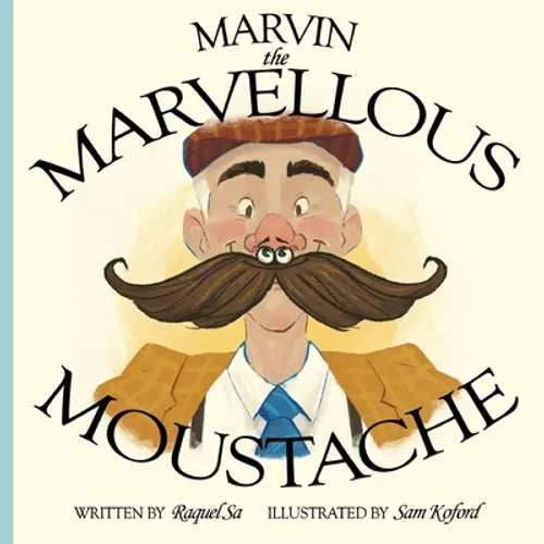 Marvin the Marvellous Moustache - Paperback