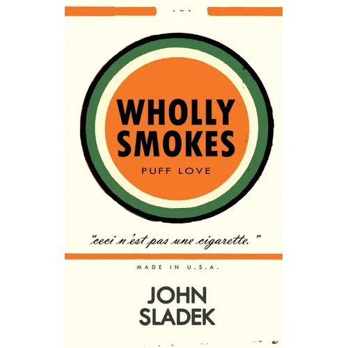 Wholly Smokes - Paperback
