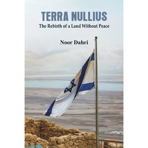 Terra Nullius: The Rebirth of a Land Without Peace - Paperback