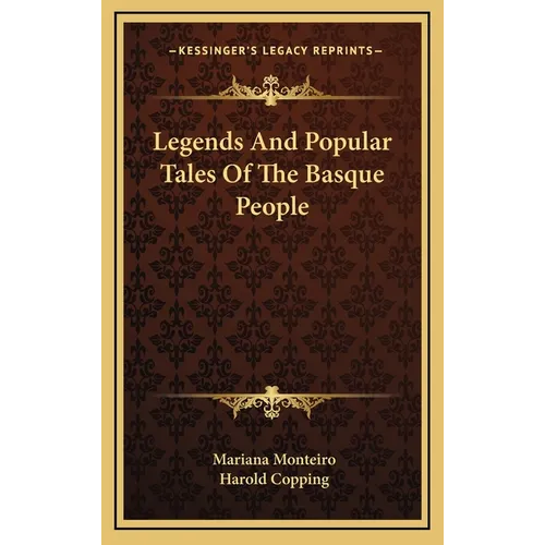 Legends and Popular Tales of the Basque People - Hardcover