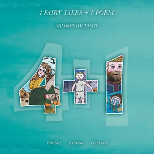 4 Fairy Tales + 1 Poem: Español English Italiano - Paperback