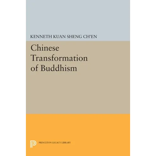 Chinese Transformation of Buddhism - Paperback