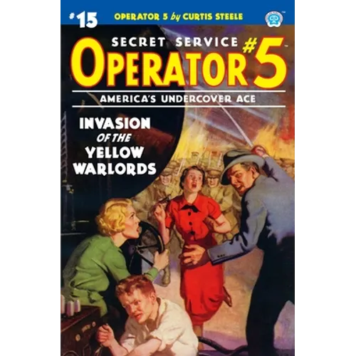 Operator 5 #15: Invasion of the Yellow Warlords - Paperback