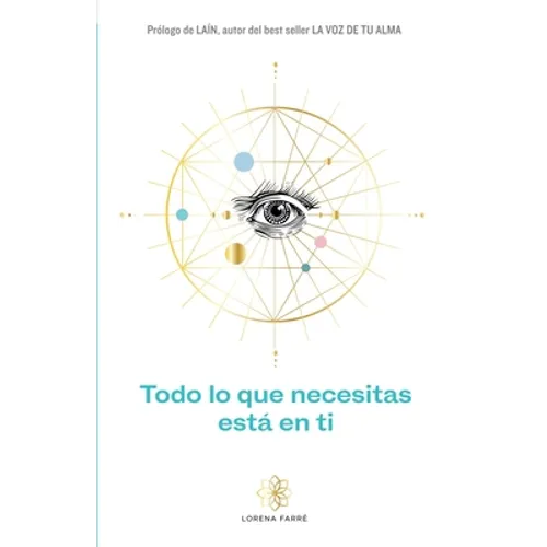 Todo lo que necesitas está en ti - Paperback