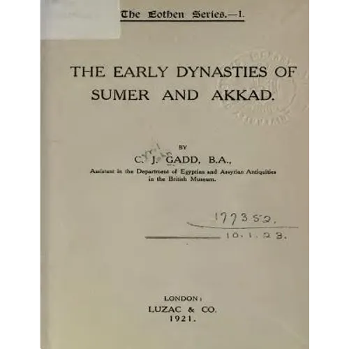 The Early Dynasties of Sumer and Akkad - Paperback
