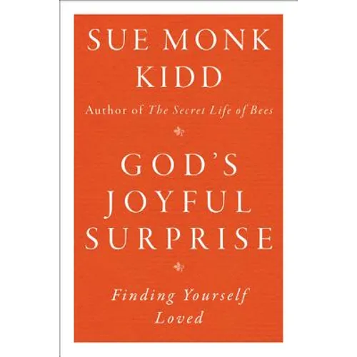 God's Joyful Surprise: Finding Yourself Loved - Paperback