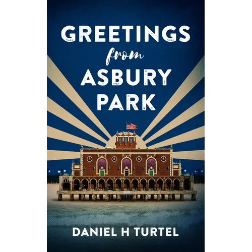 Greetings from Asbury Park - Hardcover