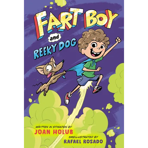Fart Boy and Reeky Dog - Hardcover