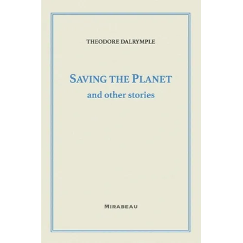 Saving the Planet and Other Stories - Paperback