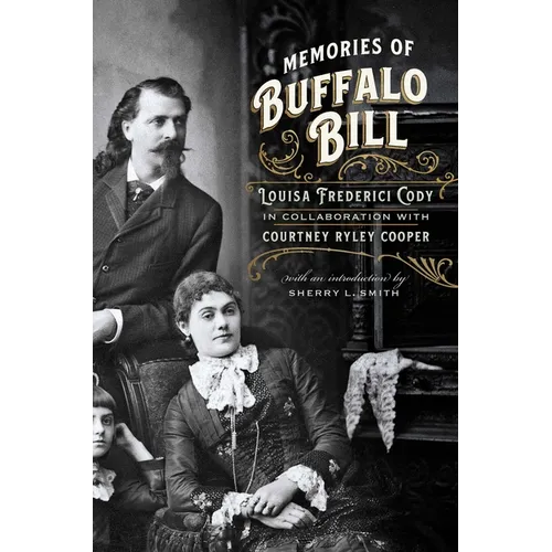Memories of Buffalo Bill - Paperback