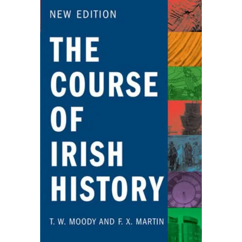 The Course of Irish History - Paperback