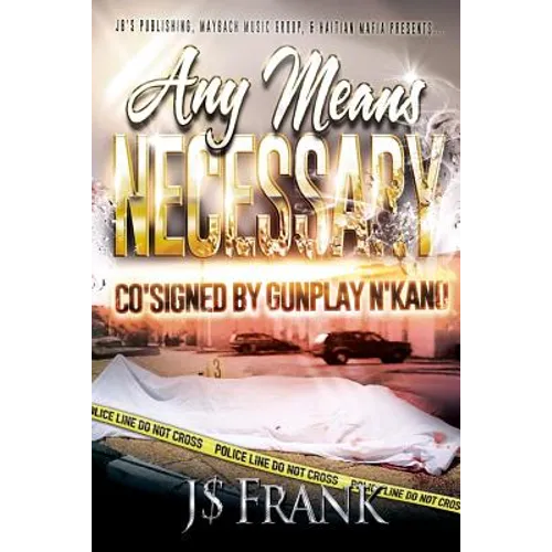 Any Means Necessary - Paperback