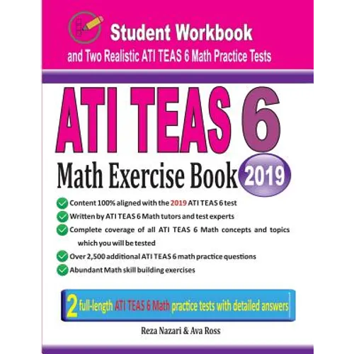 ATI TEAS 6 Math Exercise Book: Student Workbook and Two Realistic ATI TEAS 6 Math Tests - Paperback