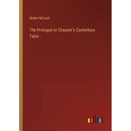 The Prologue to Chaucer's Canterbury Tales - Paperback
