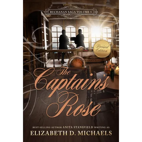 The Captain's Rose Buchanan Saga Book 5 - Paperback