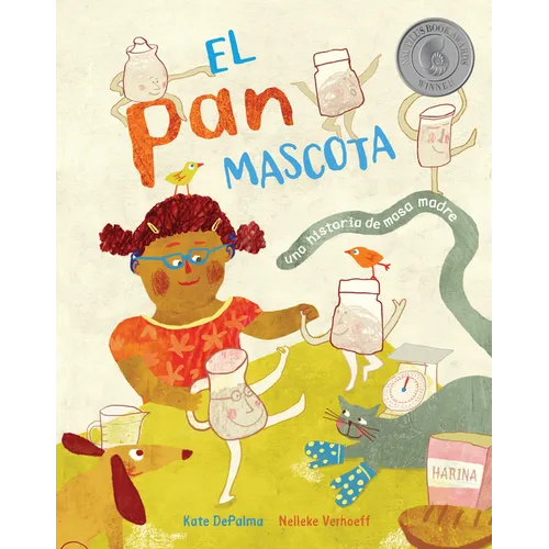 El Pan Mascota: Una Historia de Masa Madre - Paperback