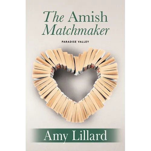 The Amish Matchmaker - Library Binding