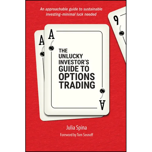 The Unlucky Investor's Guide to Options Trading - Paperback