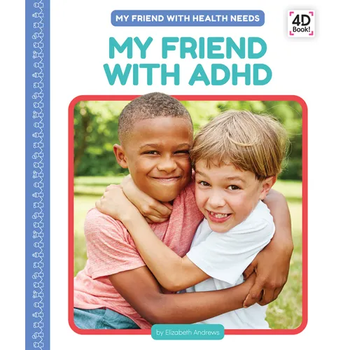 My Friend with ADHD - Library Binding
