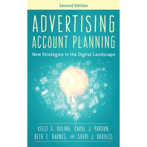 Advertising Account Planning: New Strategies in the Digital Landscape - Paperback