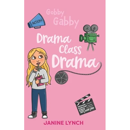 Gobby Gabby Drama Class Drama - Paperback