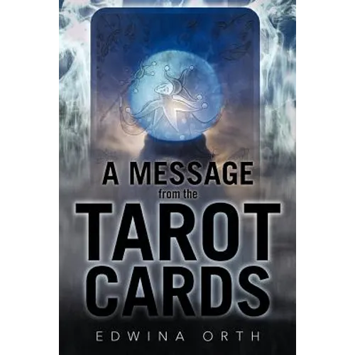 A Message from the Tarot Cards - Paperback