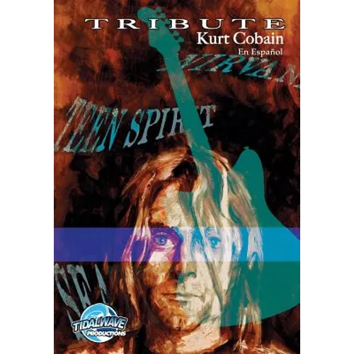Tribute: Kurt Cobain: En Español - Paperback