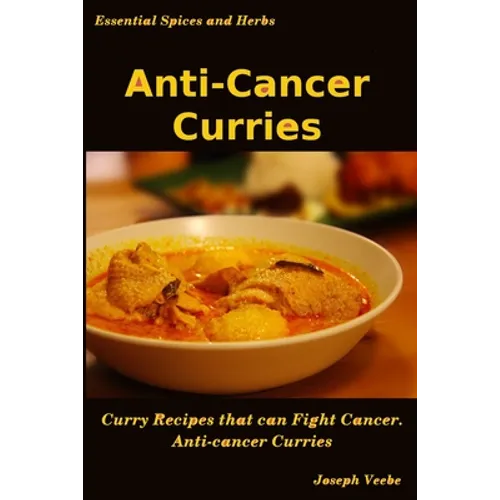 Anti-Cancer Curries - Paperback
