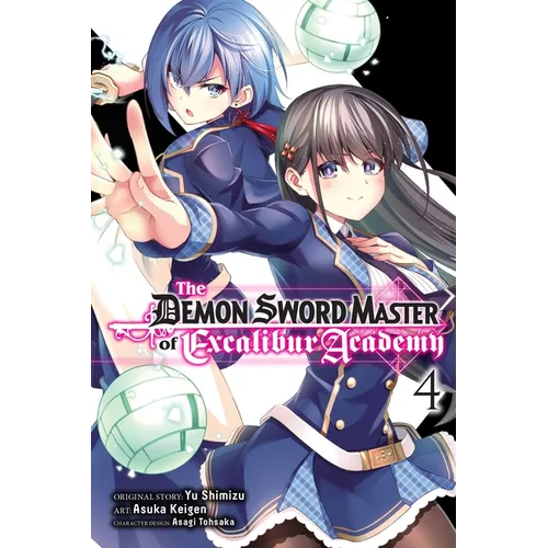 The Demon Sword Master of Excalibur Academy, Vol. 4 (Manga) - Paperback