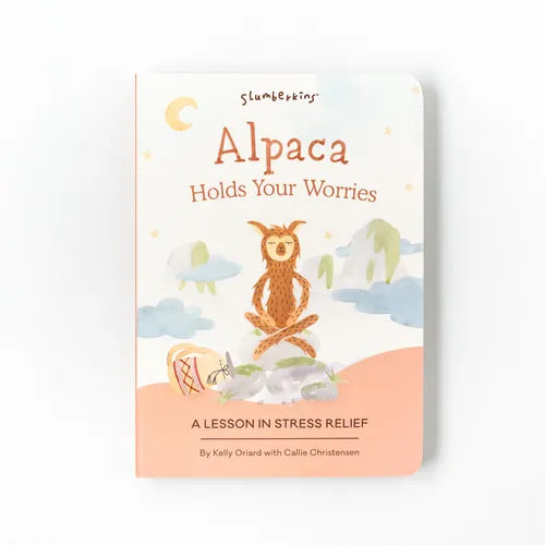 Alpaca Holds Your Worries: A Lesson in Stress Relief - Board Book