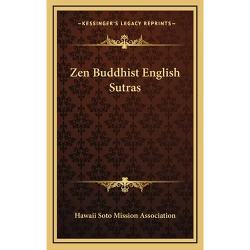 Zen Buddhist English Sutras - Hardcover