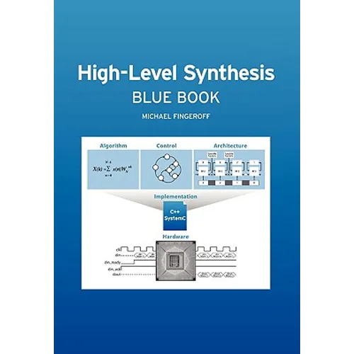 High-Level Synthesis Blue Book - Hardcover