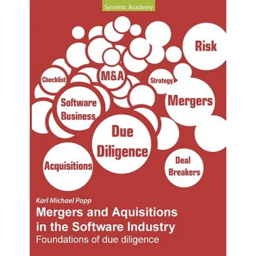 Mergers and Acquisitions in the Software Industry: Foundations of due diligence - Paperback