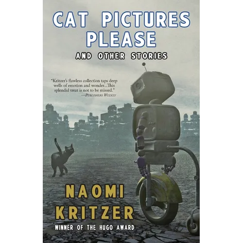 Cat Pictures Please and Other Stories - Paperback