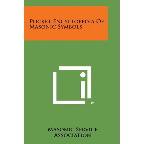 Pocket Encyclopedia of Masonic Symbols - Paperback