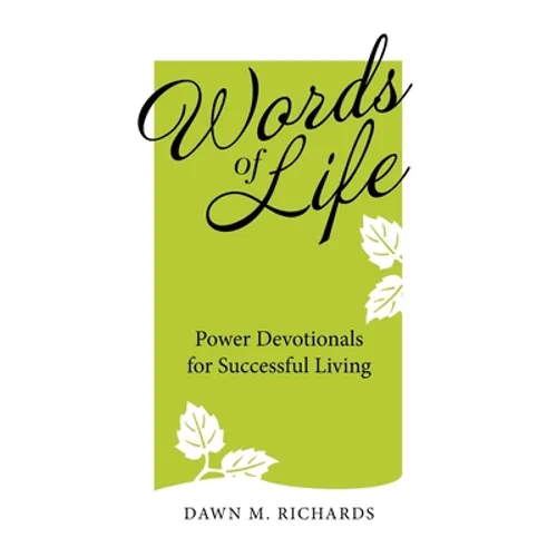 Words of Life: Power Devotionals for Successful Living - Paperback