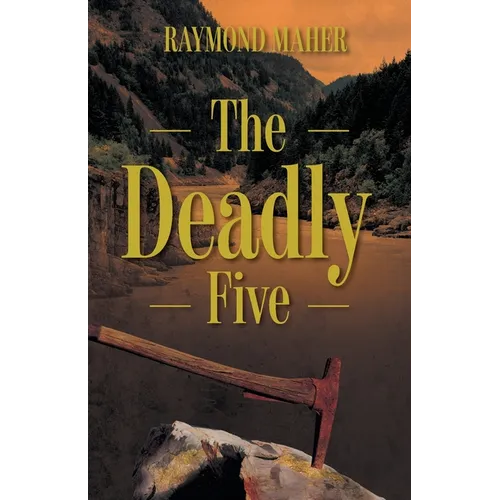 The Deadly Five - Paperback