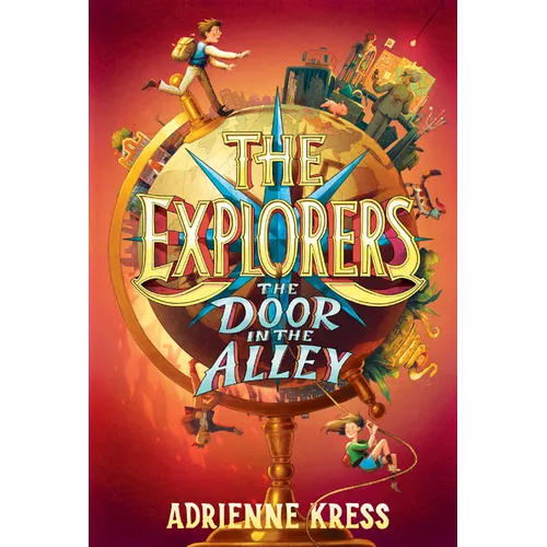 The Explorers: The Door in the Alley - Paperback