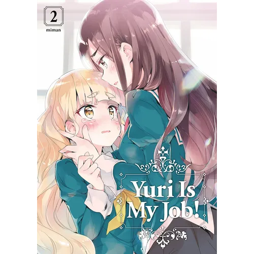 Yuri Is My Job! 2 - Paperback