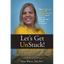 Let's Get UnStuck! - Paperback