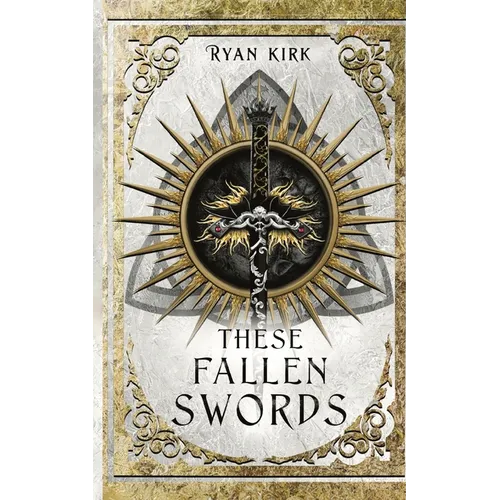 These Fallen Swords - Paperback